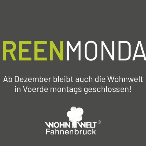 Green Monday: Neue Öffnungzeiten in Voerde